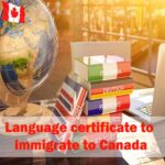 مدرک زبان برای مهاجرت به کانادا