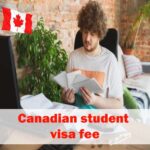 هزینه ویزای دانشجویی کانادا
